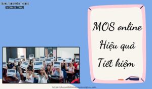 học Mos online hiệu quả tiết kiêm