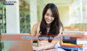 tài liệu trắc nghiệm ôn thi ic3 gs5 trường đại học bà rịa vũng tàu