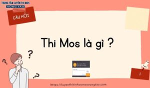 Thi mos là gì