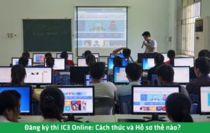 Đăng ký thi IC3 Online