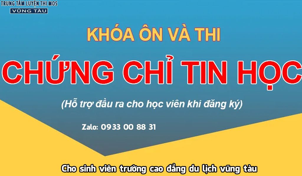 Luyện Thi ứng dụng CNTT cơ bản cho sinh viên trường cao đẳng du lịch vũng tàu