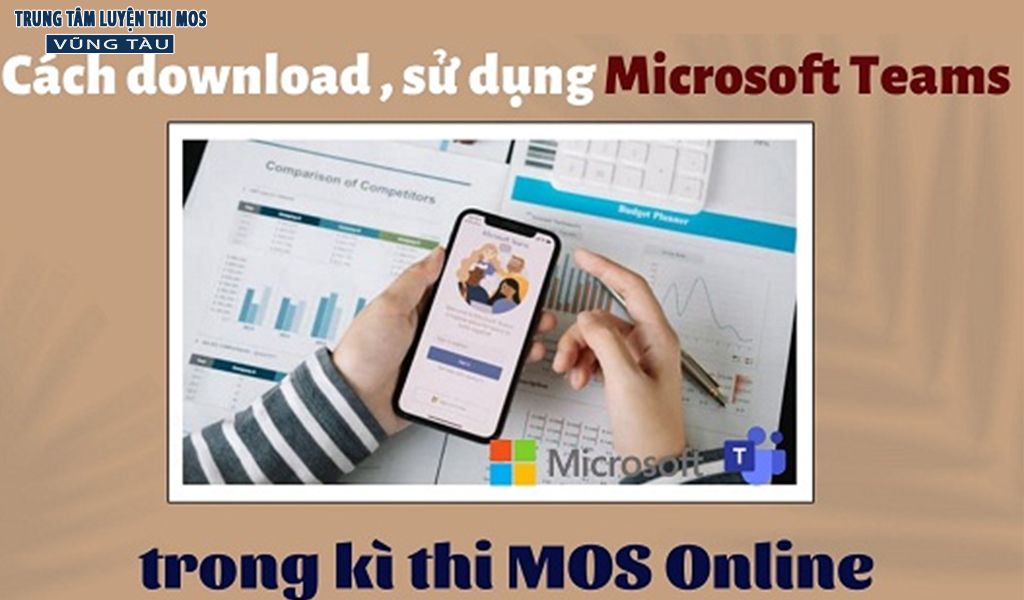 Sử dụng microsoft teams trong ki thi mos online