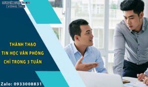 Thành thạo tin học văn phòng trong 3 tuần
