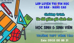 Thi chứng chỉ ứng dụng CNTT cơ bản cho Học sinh trường THPT Vũng Tàu