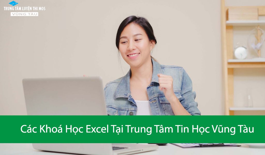 Khoá Học Excel Cấp Tốc Từ Cơ Bản Đến Nâng Cao tại Vũng tàu